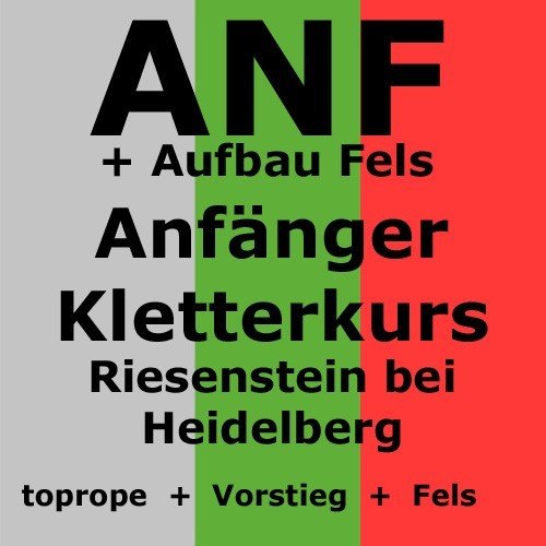 Anzahlung für Anfänger-Kletterkurs ANF 258b am 25.06.2022 in Heidelberg am Riesenstein